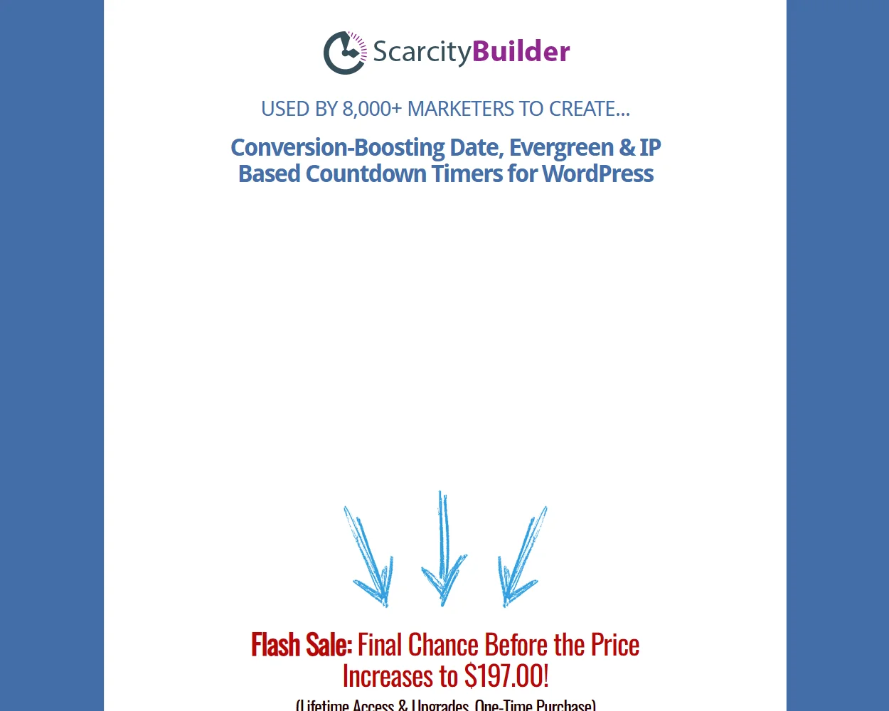 Scarcity Builder features